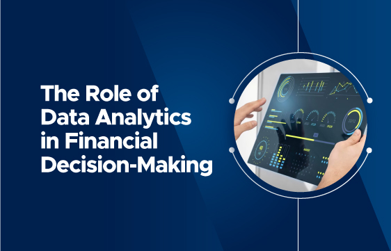 Data Analytics in Financial Decision-Making