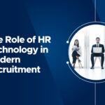 HR Technology in Recruitment: Tools and Platforms